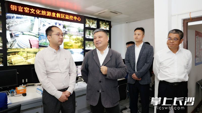 陈刚率文旅广电、资规、卫健、城管等部门，深入铜官窑文化旅游度假区督导检查安全生产工作。 均为长沙晚报全媒体记者盛磊摄